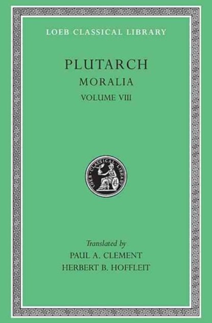 Moralia, Volume VIII, Plutarch - Gebonden - 9780674994669