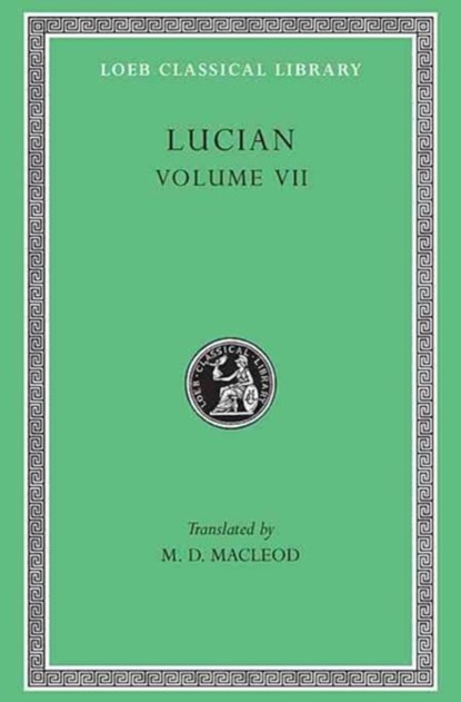 Dialogues of the Dead. Dialogues of the Sea-Gods. Dialogues of the Gods. Dialogues of the Courtesans, Lucian - Gebonden - 9780674994751