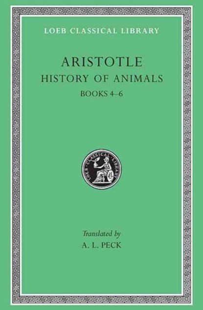 History of Animals, Volume II, Aristotle - Gebonden - 9780674994829