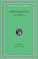 Hippocrates, Volume VI - Hippocrates - 9780674995222