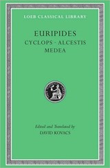 Cyclops. Alcestis. Medea | Euripides | 