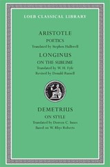 Poetics. Longinus: On the Sublime. Demetrius: On Style - Aristotle ; Longinus ; Demetrius - 9780674995635