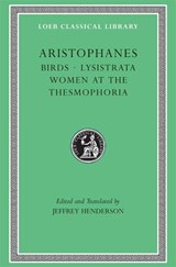 Birds. Lysistrata. Women at the Thesmophoria | Aristophanes | 