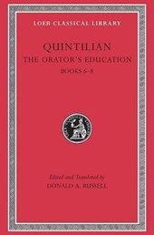 The Orator’s Education, Volume III: Books 6–8