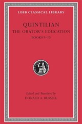 The Orator’s Education, Volume IV - Quintilian - 9780674995949