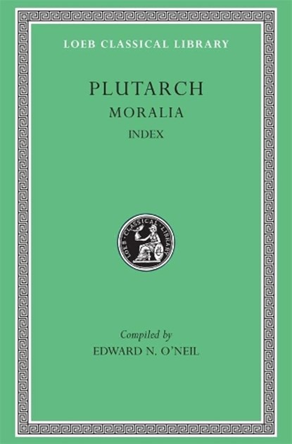 Moralia, XVI, Plutarch - Gebonden - 9780674996113