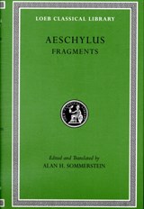 Fragments | Aeschylus | 