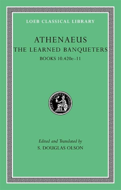 The Learned Banqueters, Volume V, Athenaeus - Gebonden - 9780674996328