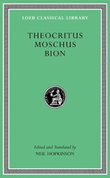 Theocritus. Moschus. Bion - Theocritus ; Moschus ; Bion - 9780674996441