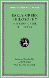 Early Greek Philosophy | Glenn W. Most ; Andre Lacks | 