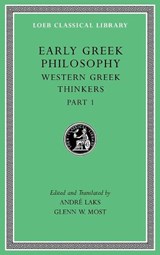 Early Greek Philosophy, Volume IV - Glenn W. Most ; Andre Lacks - 9780674996922