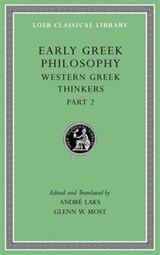 Early Greek Philosophy | Andre (princeton University New Jersey) Laks ; Glenn W (princeton University New Jersey) Most | 