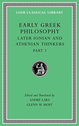 Early Greek Philosophy | Andre (princeton University New Jersey) Laks ; Glenn W (princeton University New Jersey) Most | 