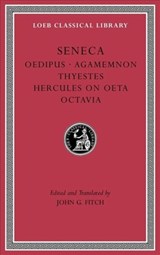 Tragedies, Volume II | Seneca | 