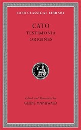 Testimonia. Origines - Cato - 9780674997523
