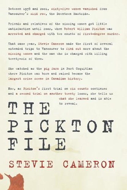 The Pickton File, CAMERON,  Stevie - Paperback - 9780676979534