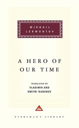 A Hero of Our Time - Mikhail Lermontov - 9780679413271