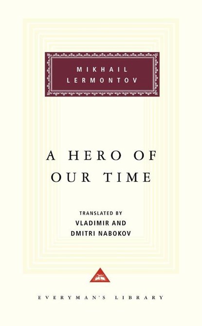 A Hero of Our Time, Mikhail Lermontov - Paperback - 9780679413271