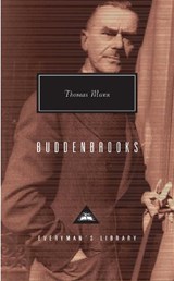 BUDDENBROOKS - Thomas Mann ; T. J. Reed - 9780679417378