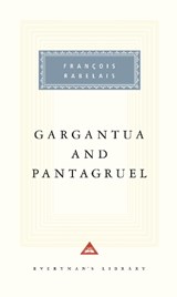 GARGANTUA & PANTAGRUEL - Francois Rabelais - 9780679431374