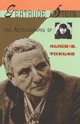 The Autobiography of Alice B. Toklas - Gertrude Stein&, Alice B. Toklas - 9780679724636