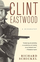 Clint Eastwood - Richard Schickel - 9780679749912
