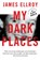 MY DARK PLACES, James Ellroy - Paperback - 9780679762058