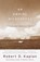An Empire Wilderness, Robert D. Kaplan - Paperback - 9780679776871