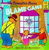 The Berenstain Bears and the Blame Game - Stan Berenstain ; Jan Berenstain - 9780679887430