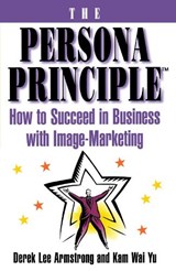 The Persona Principle - Derek Armstrong ; Kam wai Yu - 9780684802695