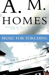Music for Torching - A M Homes - 9780688177621
