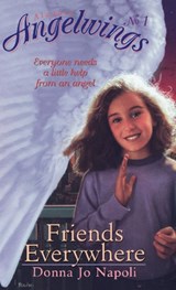 Friends Everywhere - NAPOLI,  Donna Jo - 9780689826948