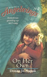 On Her Own - NAPOLI,  Donna Jo - 9780689829857