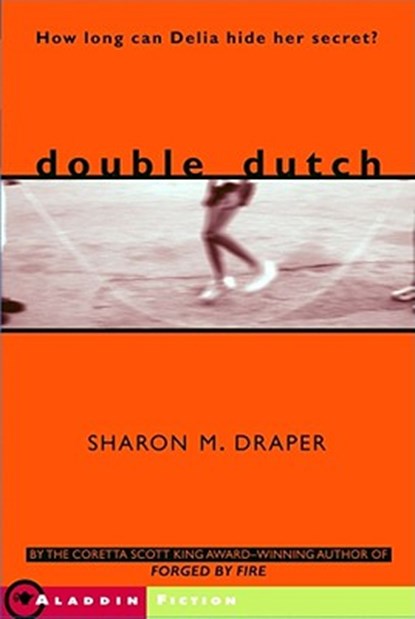 Double Dutch, Sharon M. Draper - Paperback - 9780689842313