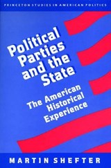 Political Parties and the State - Martin Shefter - 9780691000442