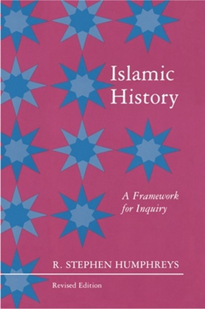 Islamic History, HUMPHREYS,  R. Stephen - Paperback - 9780691008561
