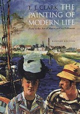 The Painting of Modern Life - T. J. Clark - 9780691009032