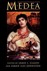 Medea - James J. Clauss ; Sarah Iles Johnston - 9780691043760