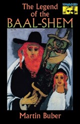 The Legend of the Baal-Shem - Martin Buber - 9780691043890