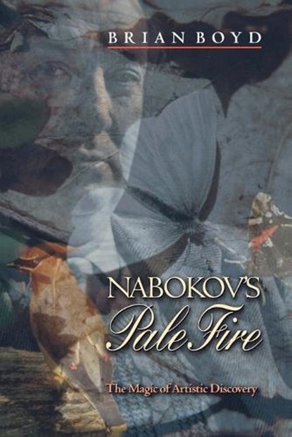 Nabokov's Pale Fire, Brian Boyd - Paperback - 9780691089577