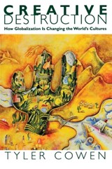 Creative Destruction - Tyler Cowen - 9780691117836