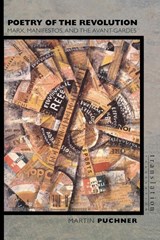 Poetry of the Revolution - Martin Puchner - 9780691122601