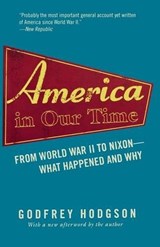 America in Our Time - Godfrey Hodgson - 9780691122885
