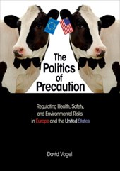 The Politics of Precaution