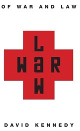 Of War and Law - David Kennedy - 9780691128641