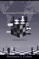 International Political Economy - Benjamin J. Cohen - 9780691135694