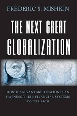 The Next Great Globalization - Frederic S. Mishkin - 9780691136417