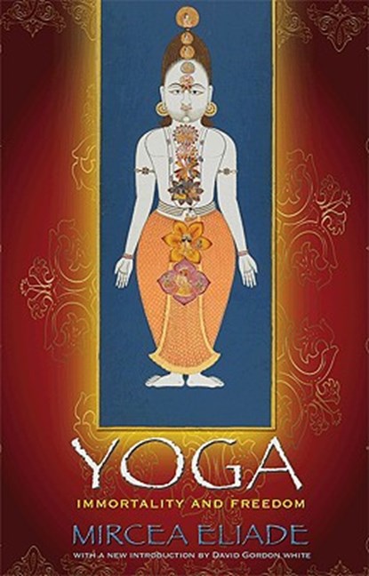 Yoga, ELIADE,  Mircea - Paperback - 9780691142036