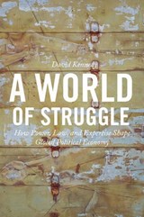 A World of Struggle - David Kennedy - 9780691146782