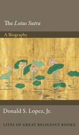 The Lotus Sutra - Donald S. Lopez - 9780691152202